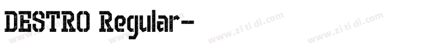DESTRO Regular字体转换